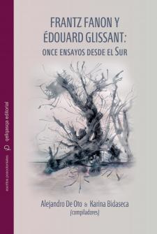 Capa para Frantz Fanon e Édouard Glissant: onze ensaios do Sul