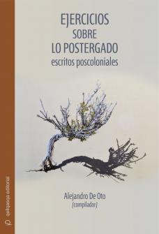 Cover for Exercises on the Postponed. Postcolonial writings